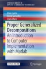 Image for Proper generalized decompositions  : an introduction to computer implementation with Matlab