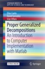 Image for Proper Generalized Decompositions: An Introduction to Computer Implementation with Matlab