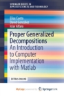 Image for Proper Generalized Decompositions : An Introduction to Computer Implementation with Matlab