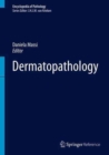 Image for Dermatopathology  : encyclopedia of pathology
