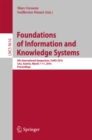 Image for Foundations of information and knowledge systems: 9th International Symposium, FoIKS 2016, Linz, Austria, March 7-11, 2016. Proceedings
