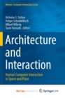Image for Architecture and Interaction