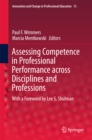 Image for Assessing Competence in Professional Performance across Disciplines and Professions