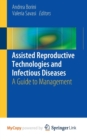 Image for Assisted Reproductive Technologies and Infectious Diseases