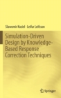 Image for Simulation-Driven Design by Knowledge-Based Response Correction Techniques