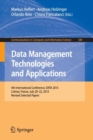 Image for Data management technologies and applications  : 4th International Conference, DATA 2015, Colmar, France, July 20-22 2015, revised selected papers