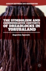 Image for The Symbolism and Communicative Contents of Dreadlocks in Yorubaland