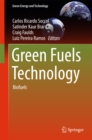 Image for Green Fuels Technology: Biofuels