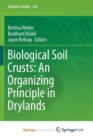 Image for Biological Soil Crusts: An Organizing Principle in Drylands
