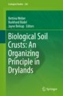 Image for Biological Soil Crusts: An Organizing Principle in Drylands : Volume 226,
