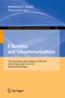 Image for E-Business and Telecommunications: 12th International Joint Conference, ICETE 2015, Colmar, France, July 20-22, 2015, Revised Selected Papers : Number 585