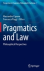 Image for Pragmatics and Law : Philosophical Perspectives