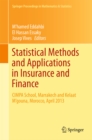 Image for Statistical Methods and Applications in Insurance and Finance: CIMPA School, Marrakech and Kelaat M&#39;gouna, Morocco, April 2013