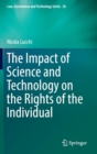 Image for The Impact of Science and Technology on the Rights of the Individual