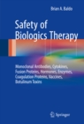 Image for Safety of Biologics Therapy: Monoclonal Antibodies, Cytokines, Fusion Proteins, Hormones, Enzymes, Coagulation Proteins, Vaccines, Botulinum Toxins