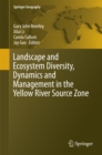 Image for Landscape and Ecosystem Diversity, Dynamics and Management in the Yellow River Source Zone