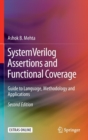 Image for SystemVerilog Assertions and Functional Coverage : Guide to Language, Methodology and Applications