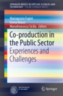 Image for Co-production in the Public Sector: Experiences and Challenges