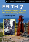 Image for Faith 7: L. Gordon Cooper, Jr., and the Final Mercury Mission