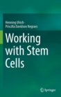 Image for Working with Stem Cells