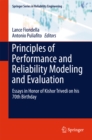 Image for Principles of Performance and Reliability Modeling and Evaluation: Essays in Honor of Kishor Trivedi on his 70th Birthday