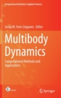 Image for Multibody Dynamics : Computational Methods and Applications