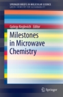 Image for Milestones in Microwave Chemistry