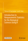 Image for Introduction to Nonparametric Statistics for the Biological Sciences Using R