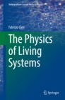 Image for The physics of living systems