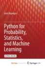 Image for Python for Probability, Statistics, and Machine Learning
