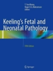 Image for Keeling&#39;s Fetal and Neonatal Pathology