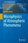 Image for Microphysics of atmospheric phenomena