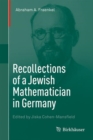 Image for Recollections of a Jewish Mathematician in Germany