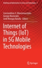 Image for Internet of Things (IoT) in 5G Mobile Technologies
