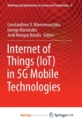 Image for Internet of Things (IoT) in 5G Mobile Technologies