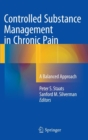 Image for Controlled substance management in chronic pain  : a balanced approach