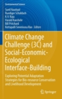 Image for Climate Change Challenge (3C) and Social-Economic-Ecological Interface-Building