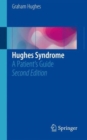 Image for Hughes Syndrome : A Patient’s Guide