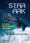 Image for Star ark: a living, self-sustaining spaceship