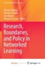 Image for Research, Boundaries, and Policy in Networked Learning