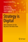 Image for Strategy is digital: how companies can use big data in the value chain