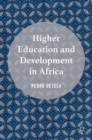 Image for Higher education and development in Africa