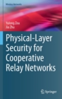 Image for Physical-layer security for cooperative relay networks