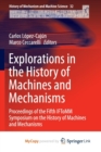 Image for Explorations in the History of Machines and Mechanisms