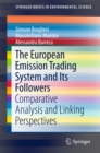 Image for European Emission Trading System and Its Followers: Comparative Analysis and Linking Perspectives