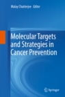 Image for Molecular targets and strategies in cancer prevention