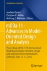 Image for mODa 11 - advances in model-oriented design and analysis: proceedings of the 11th International Workshop in Model-Oriented Design and Analysis held in Hamminkeln, Germany, June 12-17, 2016
