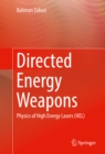 Image for Directed energy weapons technologies: physics of high energy lasers (HEL)