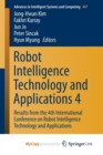 Image for Robot Intelligence Technology and Applications 4