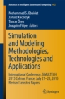 Image for Simulation and Modeling Methodologies, Technologies and Applications: International Conference, SIMULTECH 2015 Colmar, France, July 21-23, 2015 Revised Selected Papers